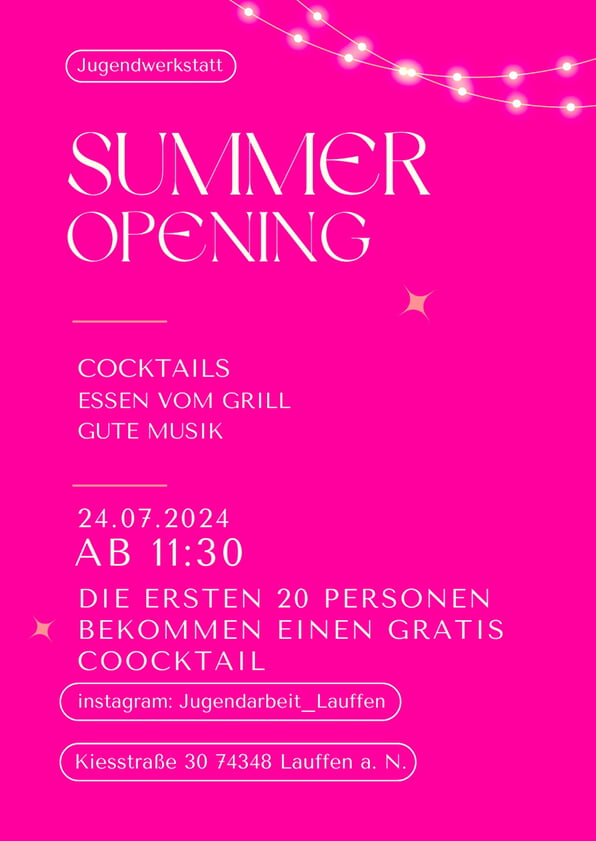 Summer Opening